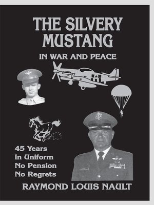 cover image of The Silvery Mustang in War and Peace
